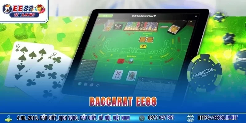 Baccarat EE88