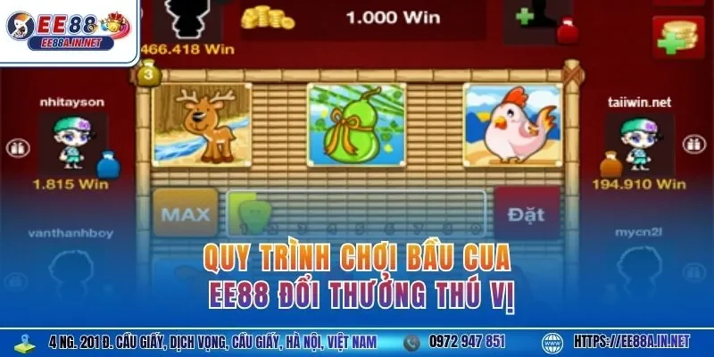 Quy trình chơi bầu cua EE88 đổi thưởng thú vị